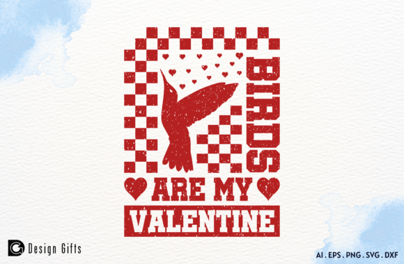 Birds Are My Valentine Graphics for Crafts