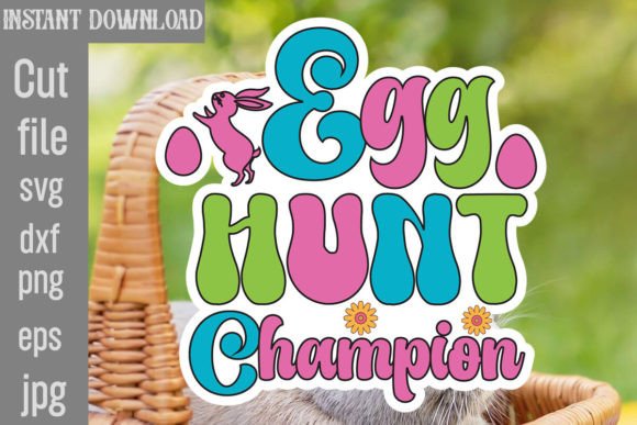 Egg Hunt Champion Retro Easter SVG Graphics