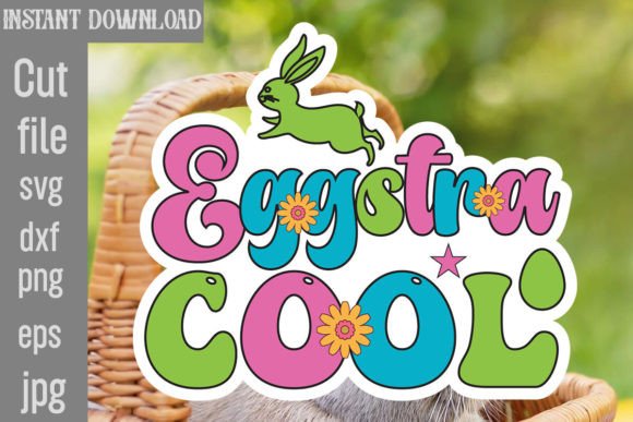 Eggstra Cool Retro Easter SVG Graphics