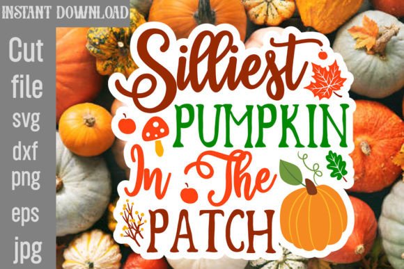 Silliest Pumpkin in the Patch Sticker Design