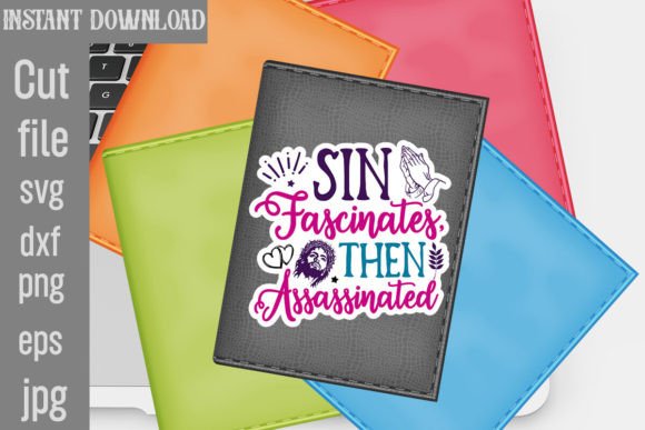 Sin Fascinates then Assassinated SVG Cut