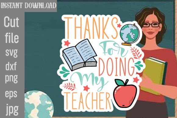 Thanks for Doing My Teacher SVG Graphics